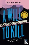Raman, RV - A Will to Kill