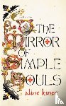 Kiner, Aline - The Mirror of Simple Souls
