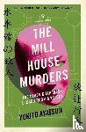 Ayatsuji, Yukito - The Mill House Murders