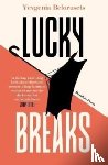 Belorusets, Yevgenia - Lucky Breaks