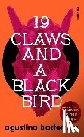 Bazterrica, Agustina - Nineteen Claws and a Black Bird
