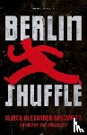 Boschwitz, Ulrich Alexander - Berlin Shuffle