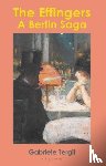 Tergit, Gabriele - The Effingers