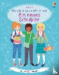 Watt, Fiona - Mein Anziehpuppen-Stickerbuch: Ein neues Schuljahr