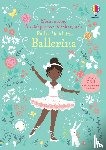 Watt, Fiona - Mein erstes Anziehpuppen-Stickerbuch: Bella, die kleine Ballerina