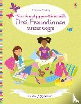 Bowman, Lucy - Mein Anziehpuppen-Stickerbuch: Drei Freundinnen unterwegs