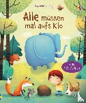 Daynes, Katie - Alle müssen mal aufs Klo