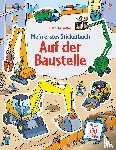 Greenwell, Jessica - Mein erstes Stickerbuch: Auf der Baustelle