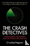 Negroni, Christine - The Crash Detectives