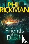 Rickman, Phil - Friends of the Dusk