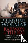 Wolmar, Christian - Railways and The Raj