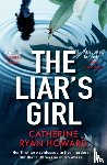 Howard, Catherine Ryan - The Liar's Girl