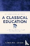 Taggart, Caroline - A Classical Education
