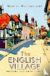 Wainwright, Martin - The English Village