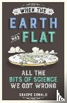 Donald, Graeme - When the Earth Was Flat