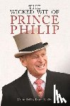 Dolby, Karen - The Wicked Wit of Prince Philip