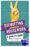 Phillips, Barty - Outwitting Housework