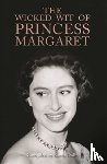 Dolby, Karen - The Wicked Wit of Princess Margaret