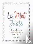 Fortes, Imogen - Le Mot Juste