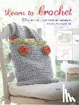 Trench, Nicki - Learn to Crochet: 25 Quick and Easy Crochet Projects to Get You Started