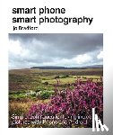 Bradford, Jo (Jane Turnbull Literary Agency) - Smart Phone Smart Photography
