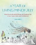 Black, Anna - A Year of Living Mindfully