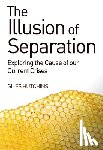 Hutchins, Giles - The Illusion of Separation