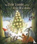 Stark, Ulf - The Yule Tomte and the Little Rabbits