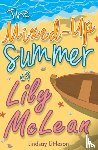 Littleson, Lindsay - The Mixed-Up Summer of Lily McLean