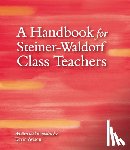 Avison, Kevin - A Handbook for Steiner-Waldorf Class Teachers