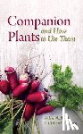 Philbrick, Helen, Gregg, Richard B. - Companion Plants: An A to Z for Gardeners and Farmers