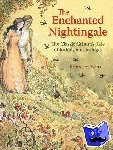 Watts, Bernadette, Grimm, Jacob - The Enchanted Nightingale - The Classic Grimm's Tale of Jorinda and Joringel