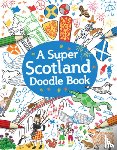  - A Super Scotland Doodle Book