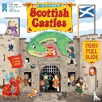  - Little Explorers: Scottish Castles (Push, Pull and Slide)