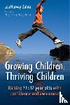 Harvey-Zahra, Lou - Growing Children, Thriving Children