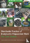  - Biodynamic Preparations Around the World