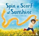 Casey, Dawn - Spin a Scarf of Sunshine