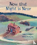 Lindgren, Astrid - Now that Night is Near