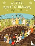 Olfers, Sibylle von - My First Root Children