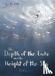Kim, Jihyun - The Depth of the Lake and the Height of the Sky