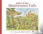 Aspelin, Signe - Tales of the Mushroom Folk