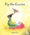 Kwant, Admar - Pip the Gnome