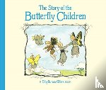 Olfers, Sibylle von - The Story of the Butterfly Children