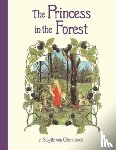 Olfers, Sibylle von - The Princess in the Forest
