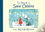 Olfers, Sibylle von - The Story of the Snow Children