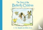 Olfers, Sibylle von - The Story of the Butterfly Children