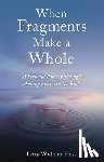 Widmer Hess, Lory - When Fragments Make a Whole