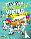MacPhail, David - Velda the Awesomest Viking and the Wild Unicorn Chase