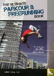 Gerling, Ilona E. - Ultimate Parkour & Freerunning Book