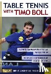 Boll, Timo, Gross, Bernd-Ulrich - Table Tennis with Timo Boll